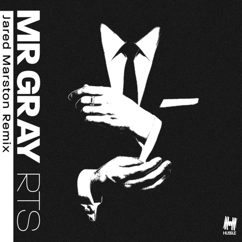 Mr Gray (AUS) - R.T.S. (Jared Marston Extended Remix) [HUSSYCD6734B]